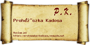 Prohászka Kadosa névjegykártya